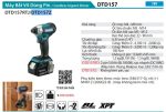 DTD157Z  Máy Bắt Vít Dùng Pin(bl)(18v) (không Kèm Pin Sạc)