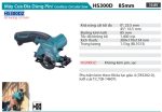 HS300DZ  Máy Cưa Đĩa Dùng Pin(85mm)(10.8v) (không Kèm Pin Sạc)
