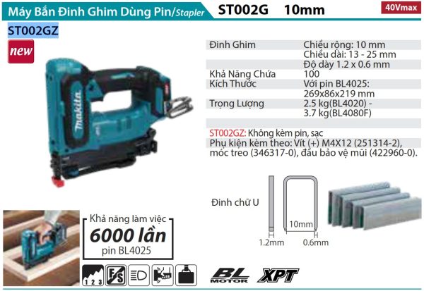 ST002GZ  Máy Bắn Đinh Ghim Dùng Pin(đinh J 10mm/bl)(40v Max)  (không Kèm Pin Sạc)